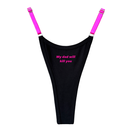 Стрінги на регуляторах «My dad will kill you»